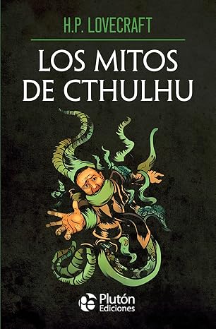 Los mitos de Cthulhu (Colección Obras Cumbres)