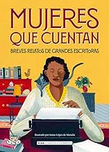 Mujeres que cuentan (Alma Clásicos Ilustrados)