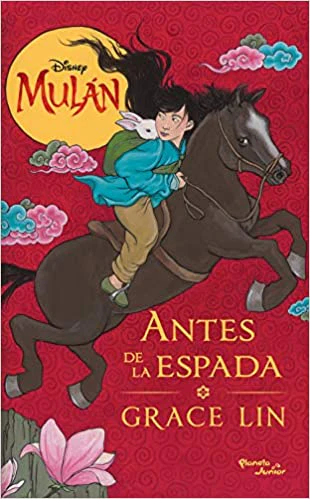 Mulán : Antes de la Espada