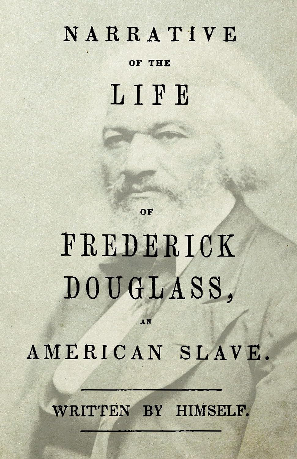Narative of the life of Frederick Douglass
