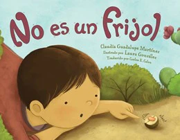 No es un frijol (Spanish Edition)