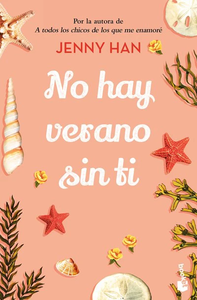 No hay verano sin ti (El Verano en que me enamore #2)(Booket)