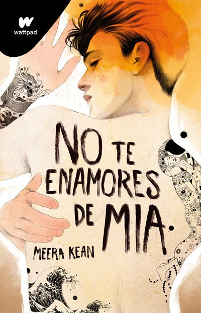 No te enamores de Mia (No Te Enamores #2)
