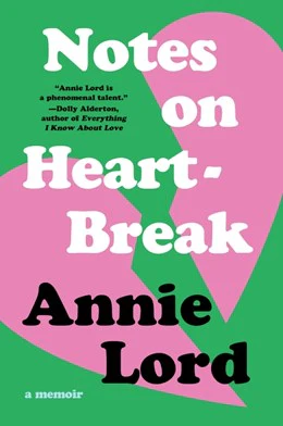 Notes on Heartbreak