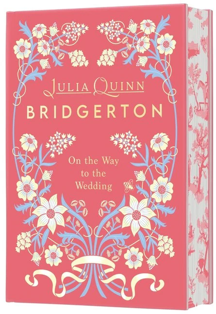 On the Way to the Wedding Deluxe Collector's Edition (Bridgerton #8)