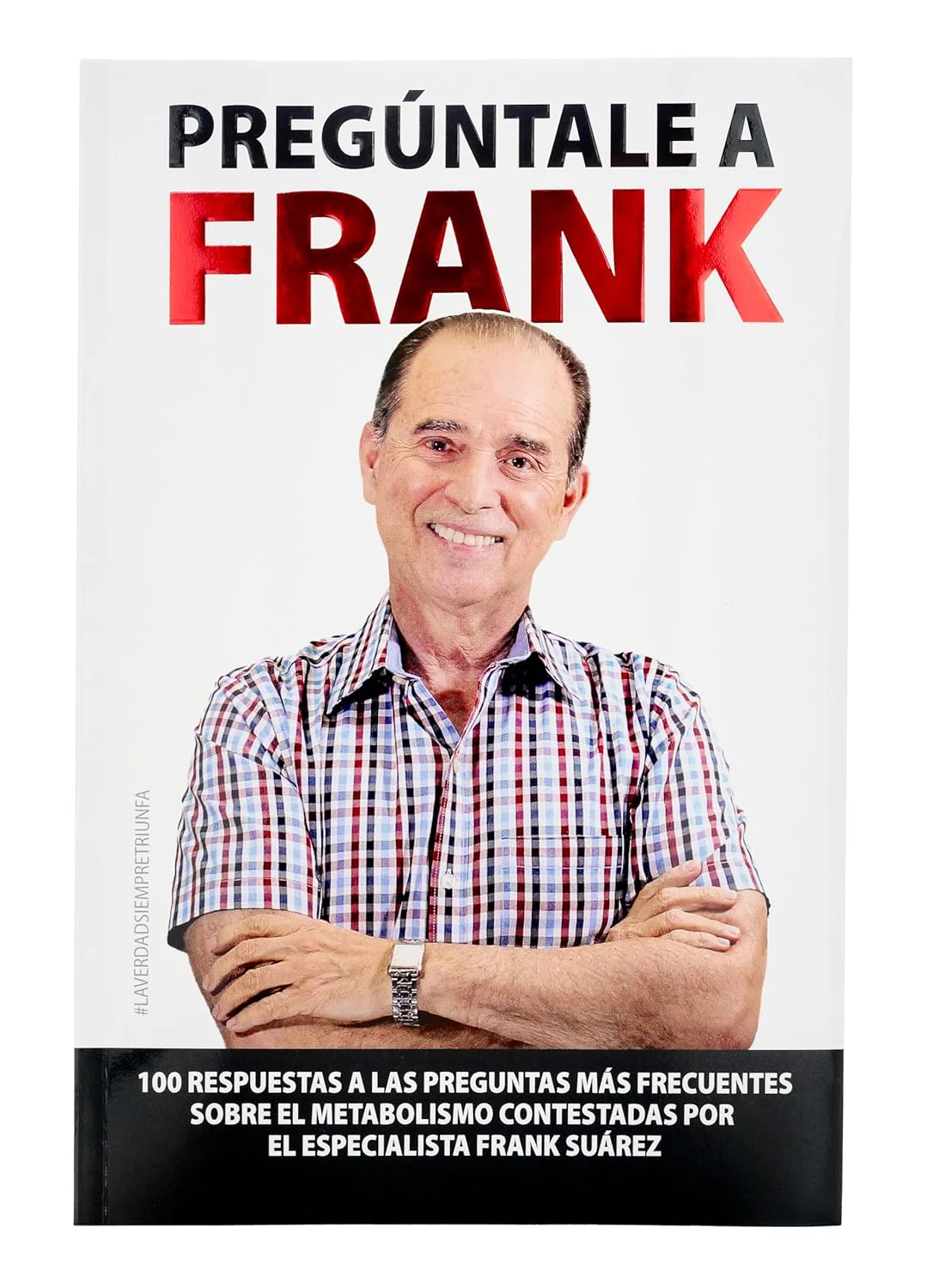 Preguntale a Frank (Spanish Edition)