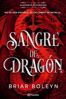 Sangre de dragón (Academia Bloodwing, Libro 1)/ On Wings of Blood Spanish Edition (Disponible 5/26/26)