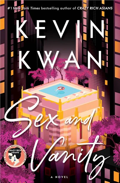 Sex and Vanity : A Novel ( EXPORT EDITION)