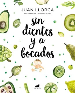 Sin dientes y a bocados / Toothless and By the Mouthful
