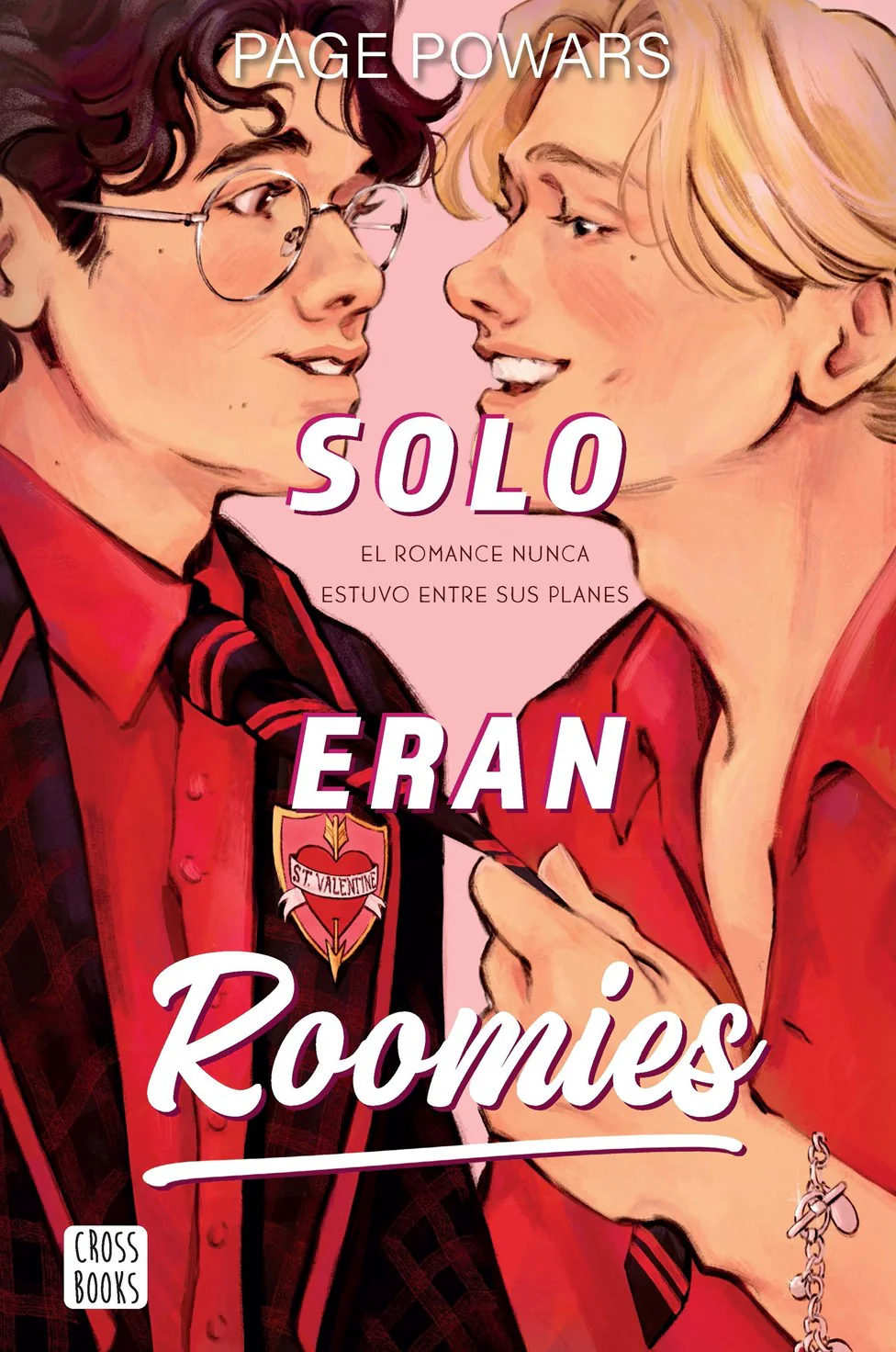 Solo eran roomies (And They Were Roommates Spanish Edition)