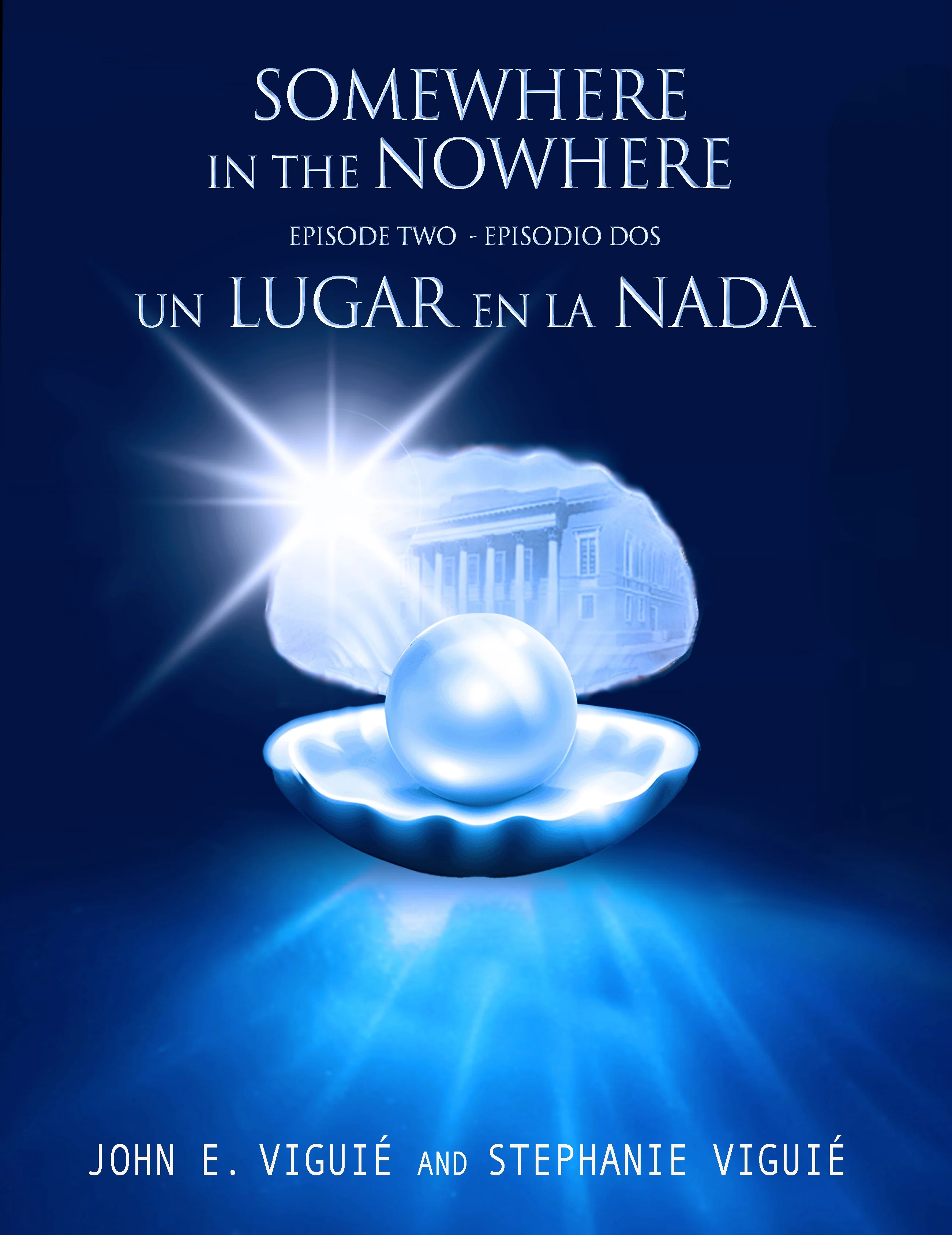 Somewhere in the Nowhere (Episode 2) / Un Lugar en la Nada (Episodio 2)