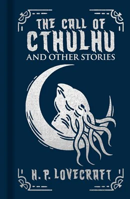 The Call of Cthulhu and Other Stories:  Gilded Pocket Edition (Arcturus Ornate Classics)