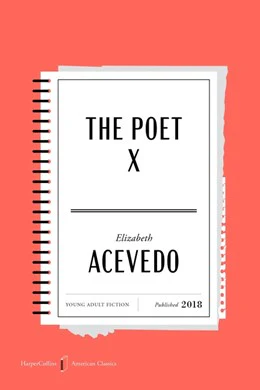 The Poet X (Harper Collins American Classics Edition)