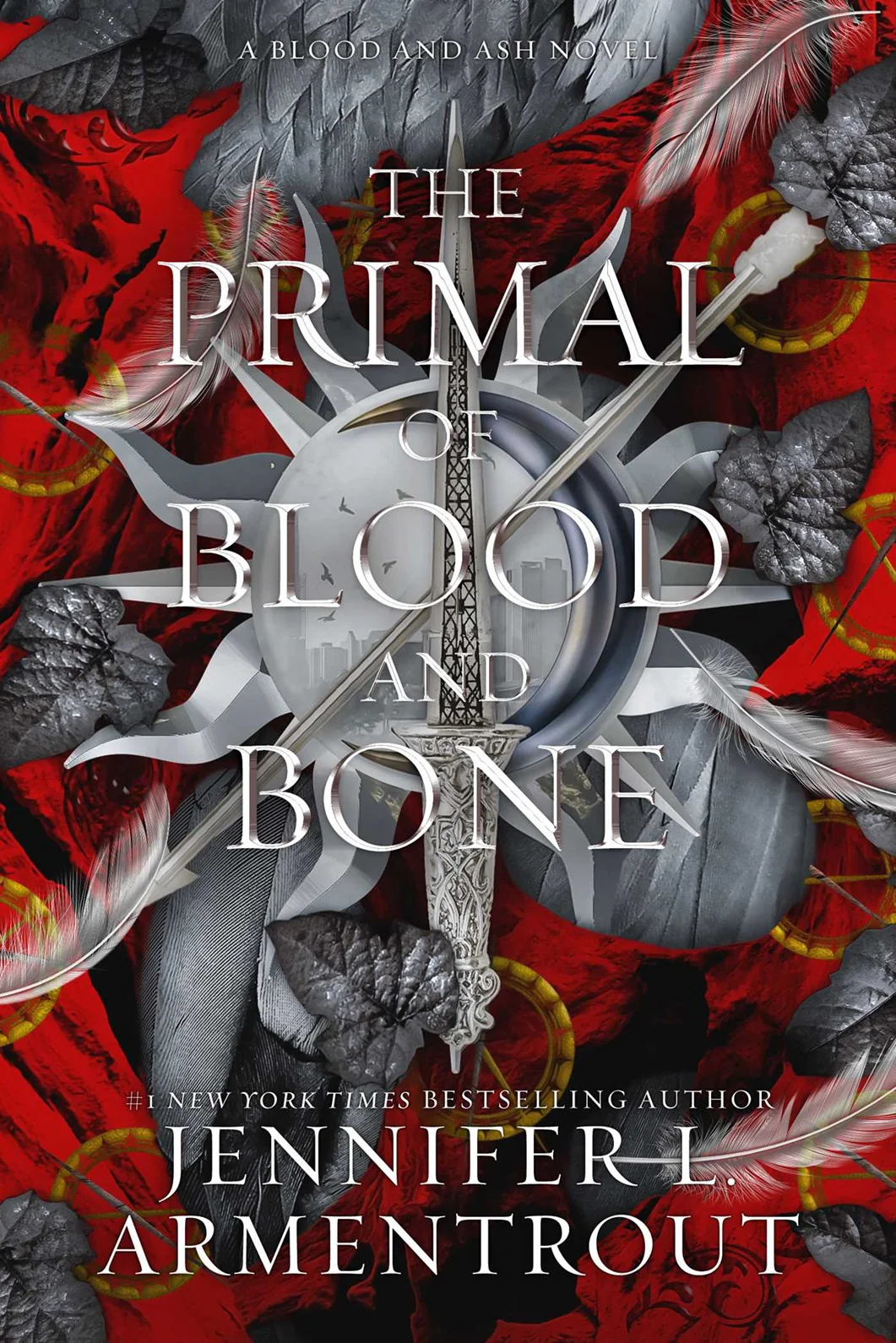 The Primal of Blood and Bone: Blood and Ash, Book 6