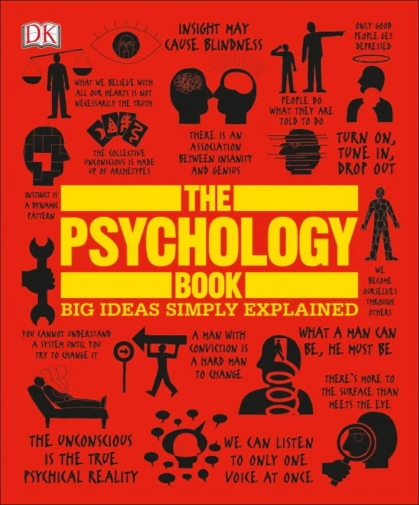 The Psychology Book: Big Ideas Simply Explained ( Big Ideas )