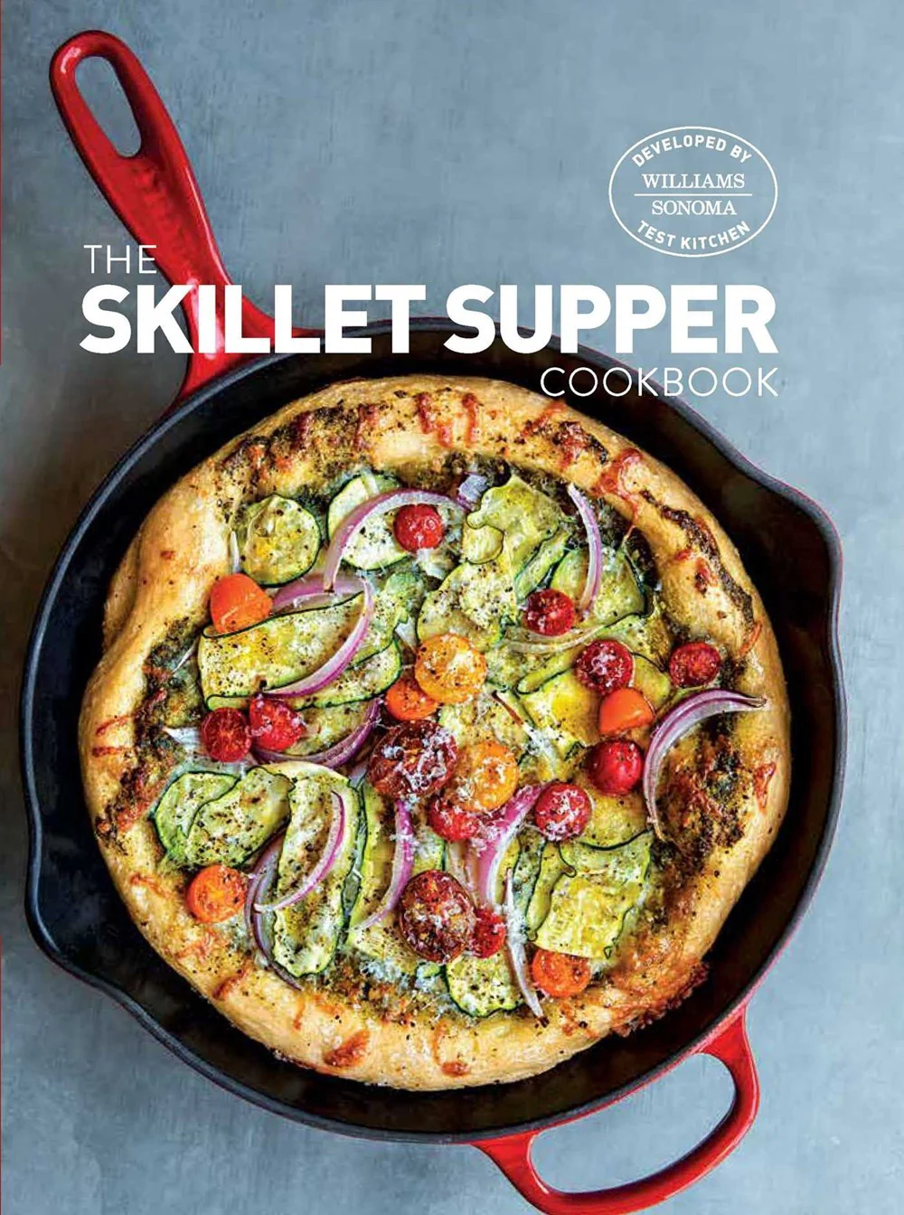 THE SKILLET SUPPERS COOKBOOK