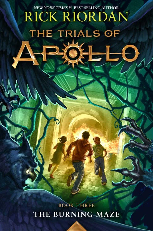 The Trials of Apollo: The Burning Maze (#3)
