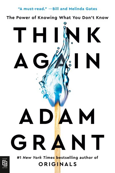 Think Again : The Power of Knowing What You Don't Know (PB)