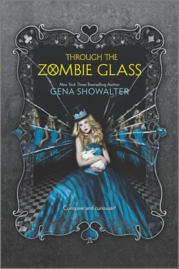 Through the Zombie Glass (White Rabbit Chronicles #2)