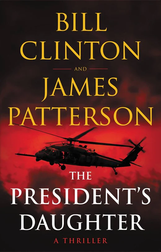 The President's Daughter : A Thriller