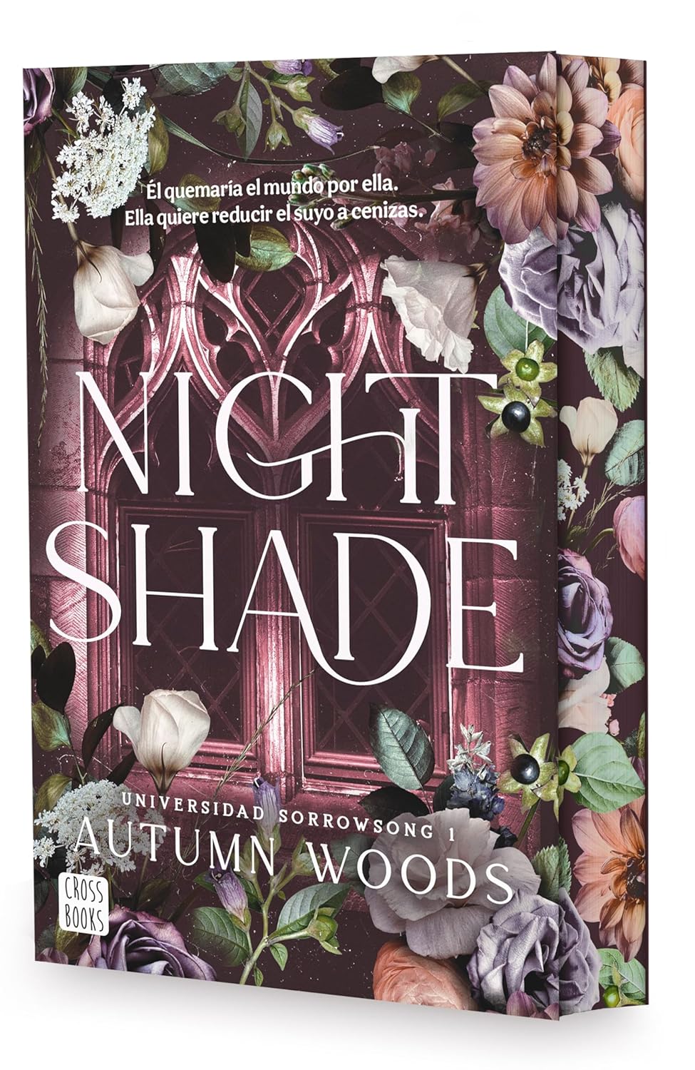 Nightshade (Edición con cantos tintados) (Universidad Sorrowsong, Libro #1)