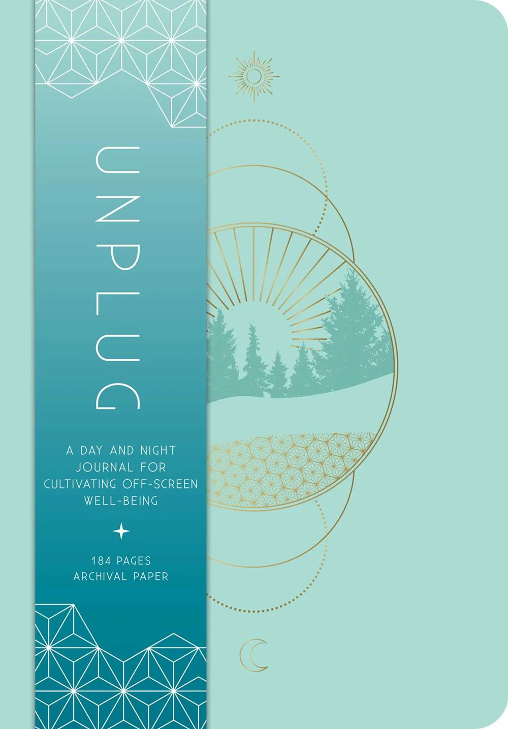 Unplug : A Day and Night Journal for Cultivating Off-Screen Well-Being