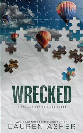 Wrecked (PB)(Dirty Air Series #3)