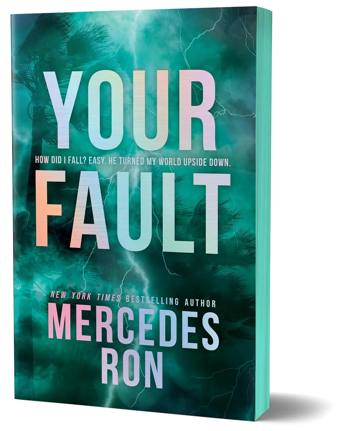 Your Fault (Deluxe Edition - Sprayed Edges)